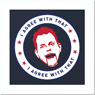 "I Agree With That" - Dave Rubin Posters and Art